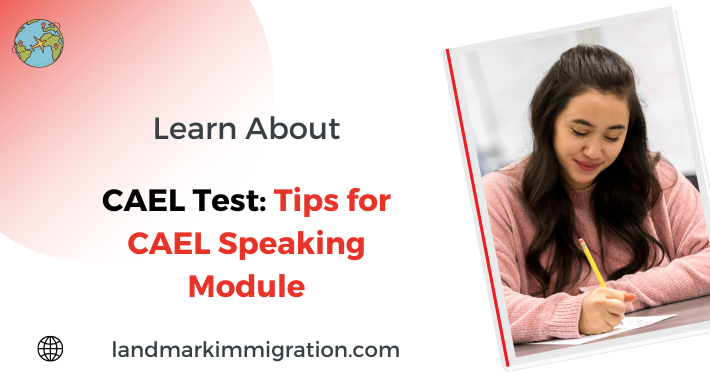 CAEL Test | CAEL Speaking | Landmark Immigration Canada Visa