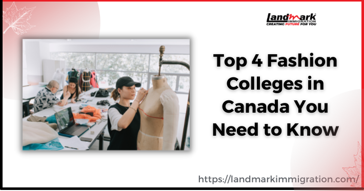 Fashion Colleges in Canada: Top 4 You Need to Know Right Now