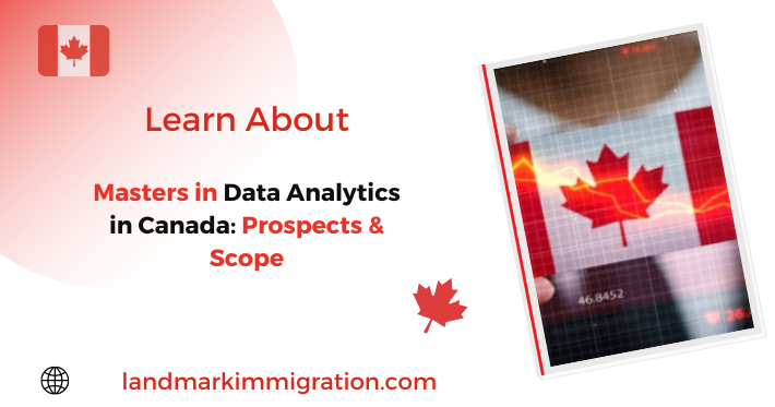 Masters in Data Analytics in Canada: Prospects & Scope